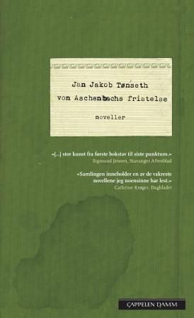 Von Aschenbachs fristelse - noveller