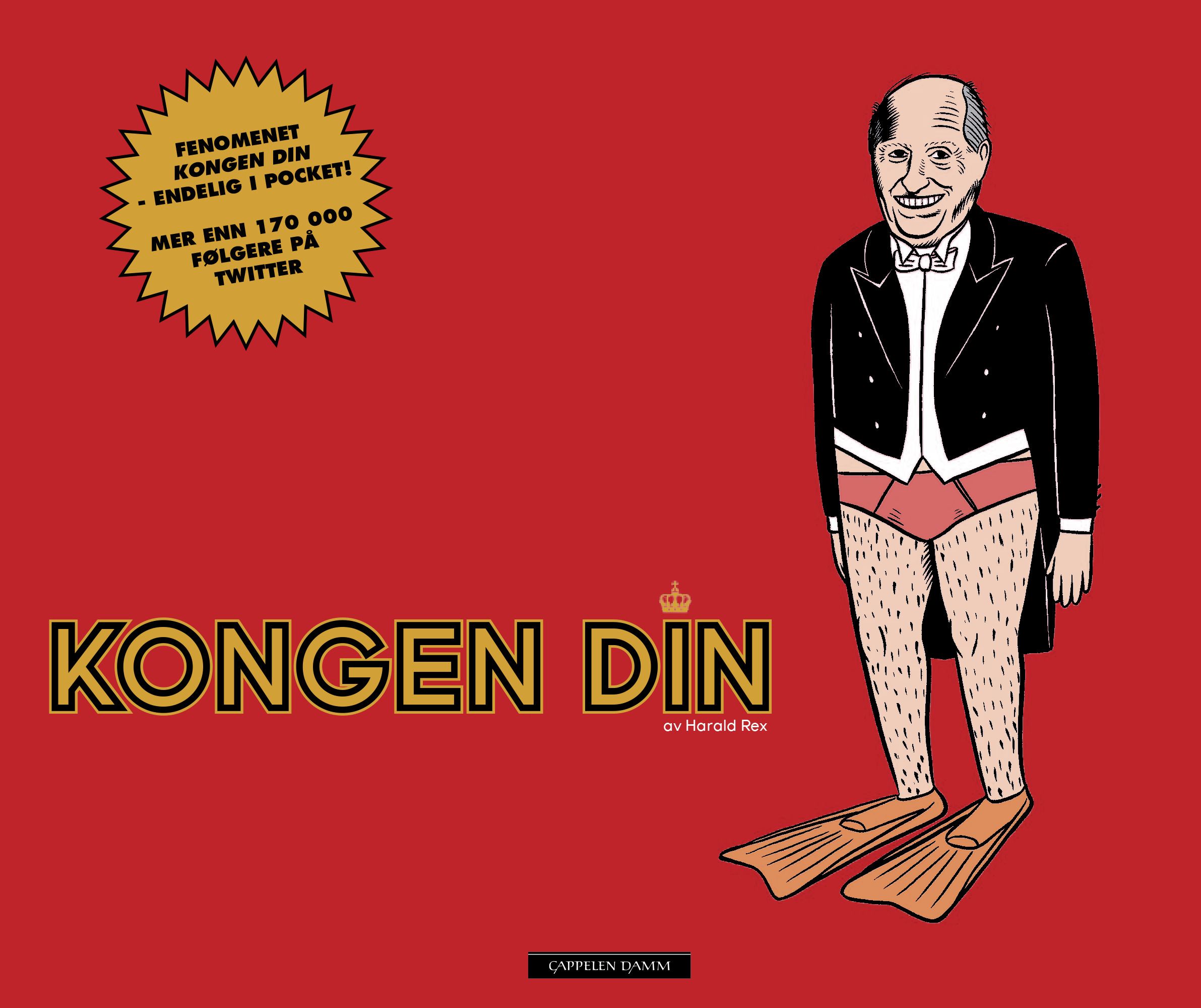 Kongen din - av Harald Rex