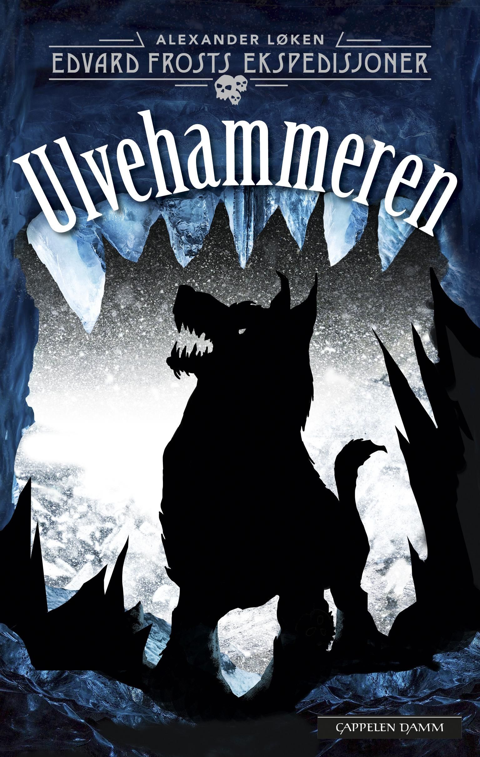 Ulvehammeren - Edvard Frosts ekspedisjoner