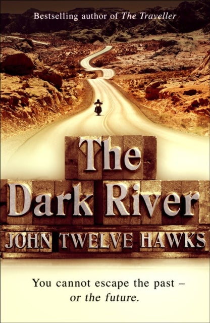 The Dark River - a powerful and thought-provoking thriller that will leave you questioning everything