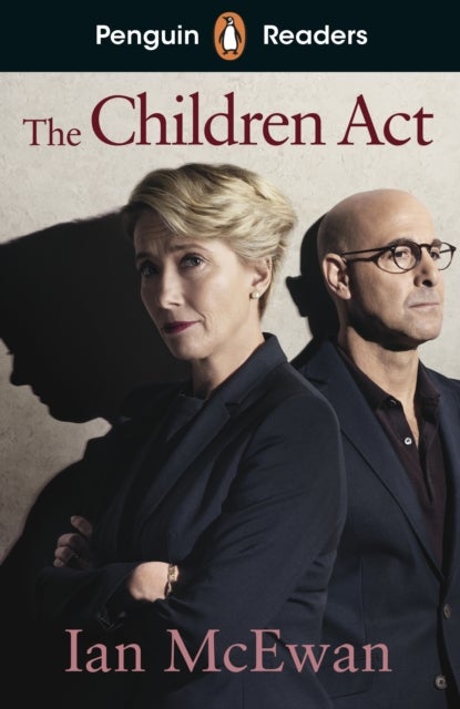 Penguin Readers Level 7: The Children Act (ELT Graded Reader) - Abridged Edition