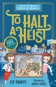Christie and Agatha's Detective Agency: To Halt a Heist