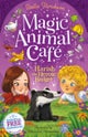 Magic Animal Cafe: Harish the Heroic Badger