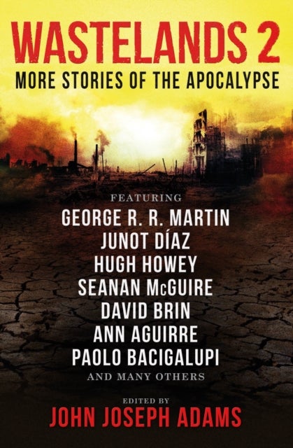 Wastelands 2 - More Stories of the Apocalypse - more stories of the apocalypse