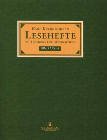 Leseboka for grunnskolen. Bd. 3 og 4 - lesehefte