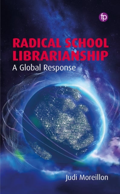 Radical School Librarianship - A Global Response