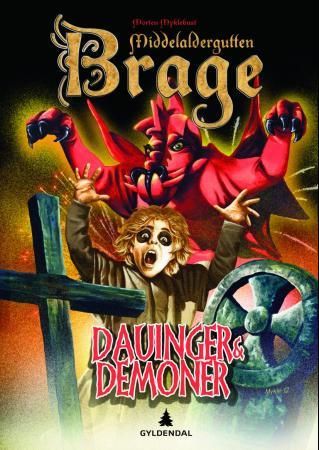 Middelaldergutten Brage - dauinger & demoner