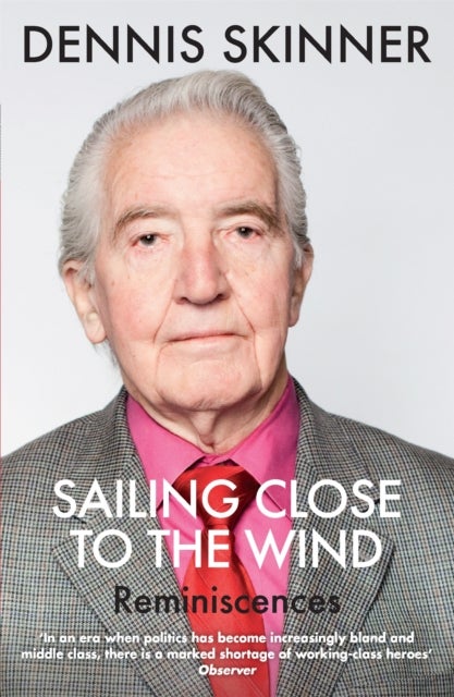 Sailing Close to the Wind - Reminiscences