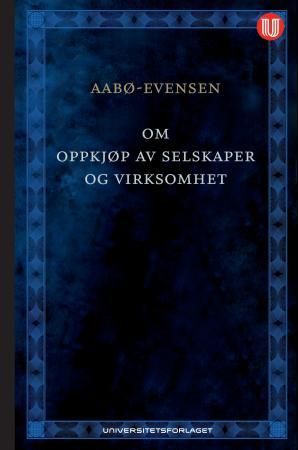 Om oppkjøp av selskaper og virksomhet - en praktisk tilnærming til prosessene, verktøyene og eksemplene