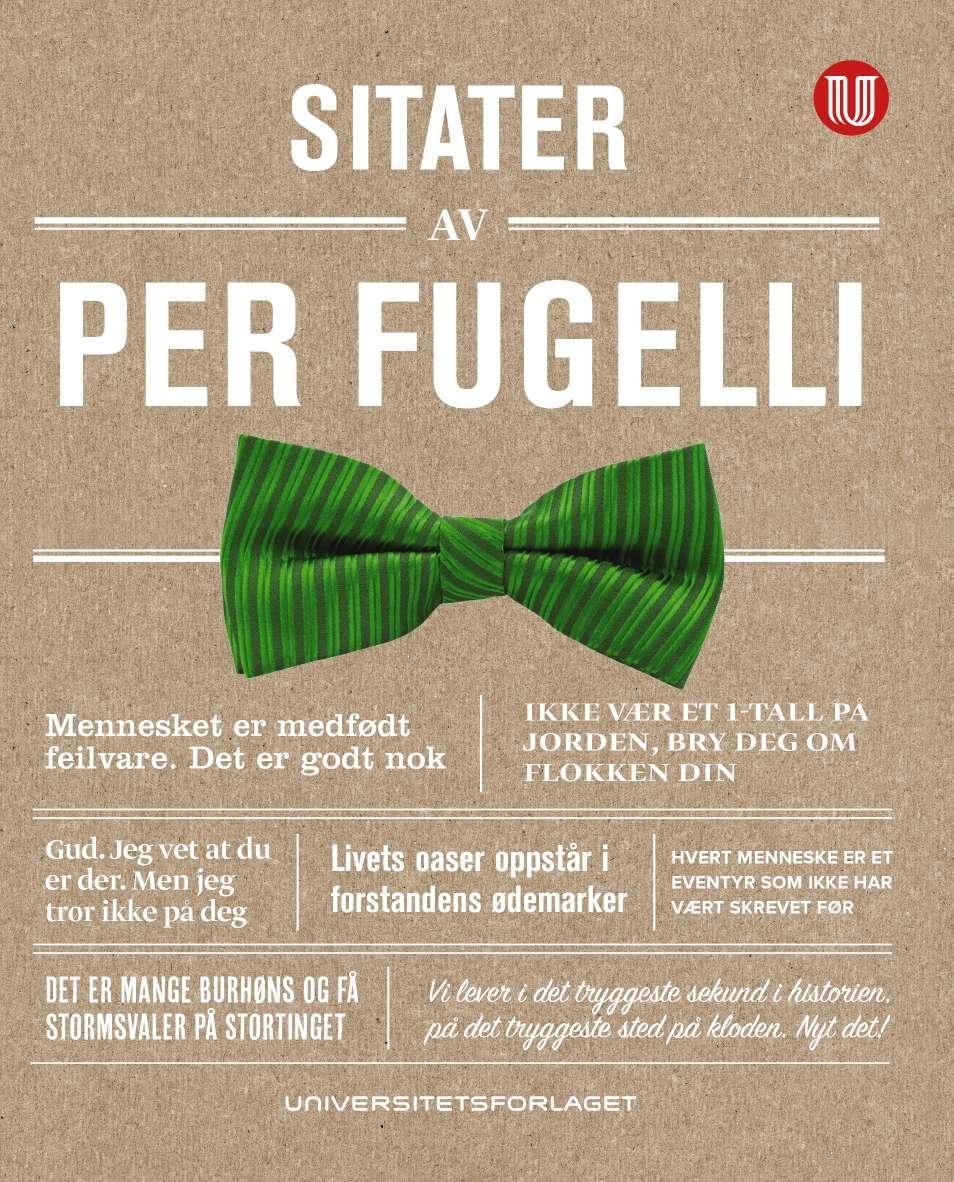 Sitater av Per Fugelli - "ikke vær et 1-tall på jorden, bry deg om flokken din"