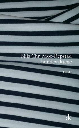 I hundevaktene - et dikt