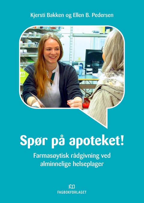 Spør på apoteket! - farmasøytisk rådgivning ved alminnelige helseplager