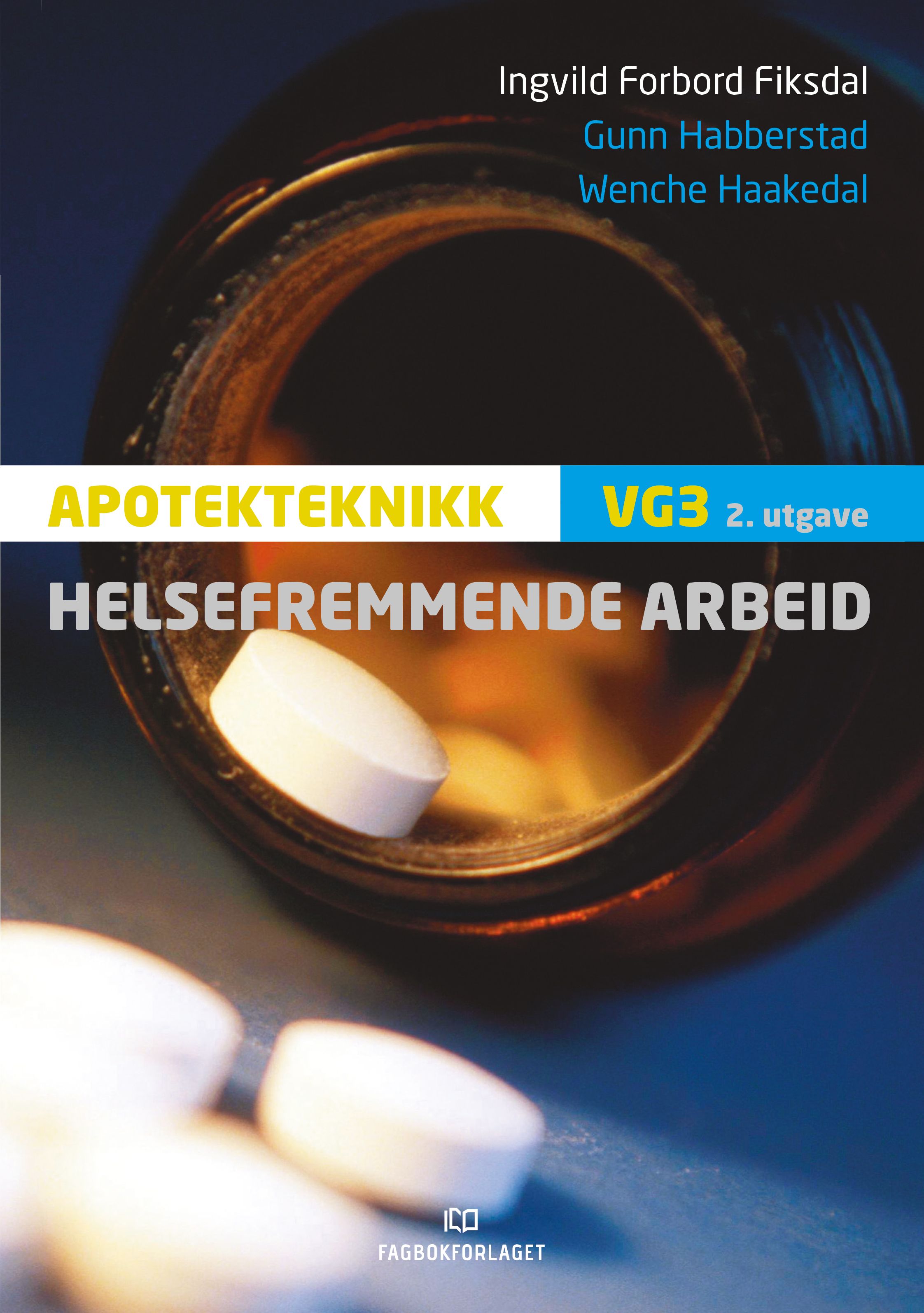 Helsefremmende arbeid - apotekteknikk vg3