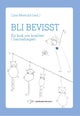 Bli bevisst