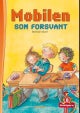 Mobilen som forsvant