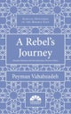 A Rebel's Journey