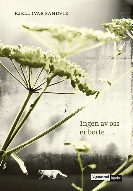 Ingen av oss er borte - dikt