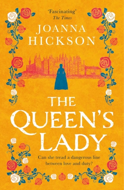 The Queen¿s Lady