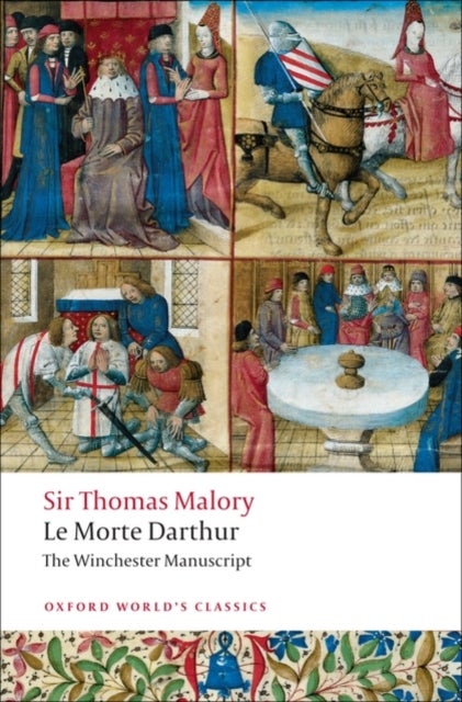 Le Morte Darthur - The Winchester Manuscript