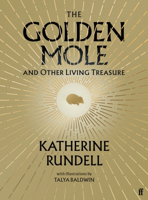 The Golden Mole and Other Living Treasure