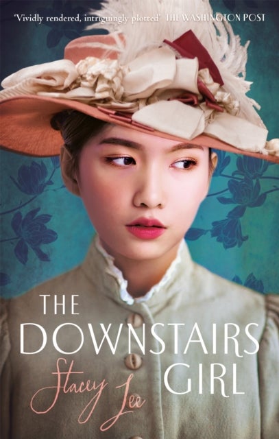 The Downstairs Girl - the must-read Reese Witherspoon Book Club Pick