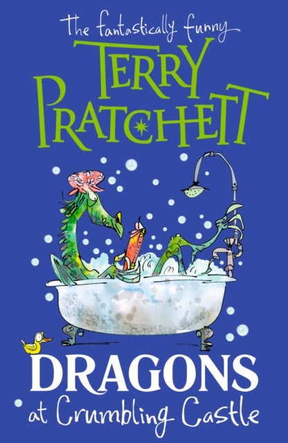 Dragons at Crumbling Castle - And Other Stories