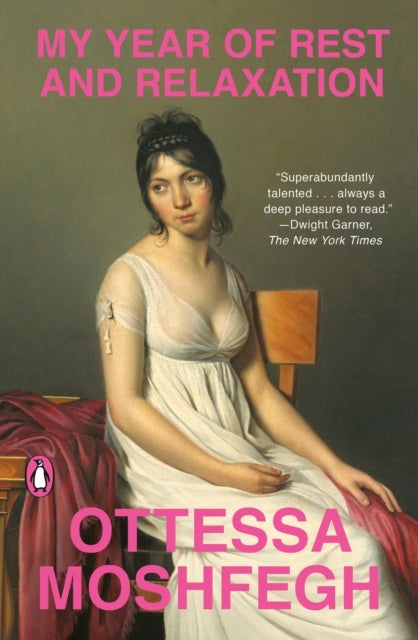 My Year of Rest and Relaxation - A Novel
