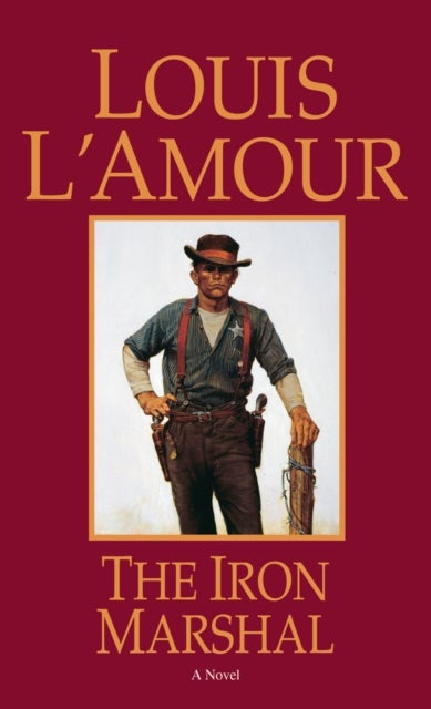Iron Marshal - A Novel