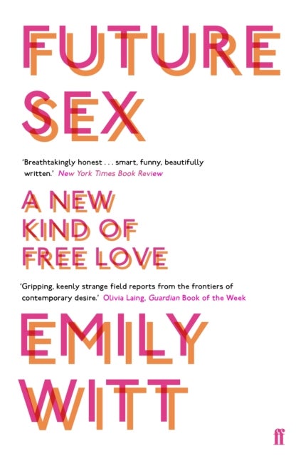 Future Sex - A New Kind of Free Love