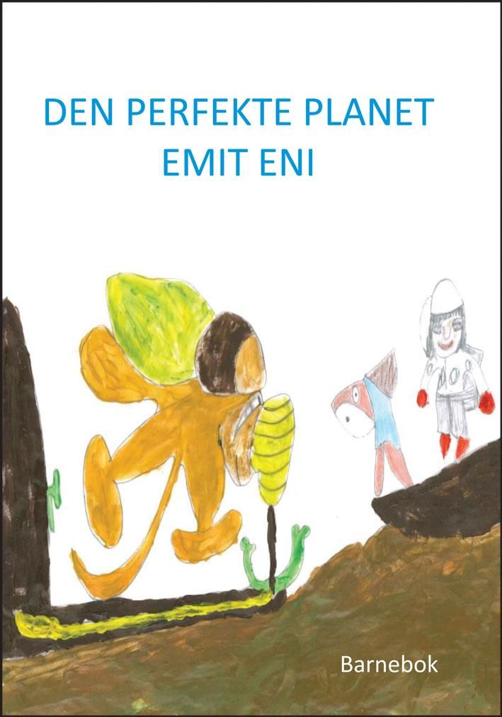 Den perfekte planet Emit Eni - barnebok