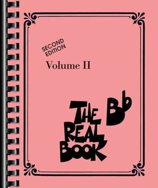 The Real Book - Volume II - Second Edition - Bb Instruments
