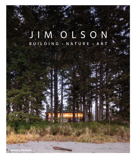 Jim Olson - Building • Nature • Art