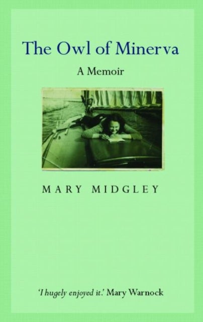 Owl of Minerva - A Memoir