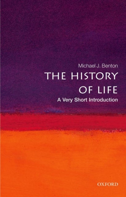 The History of Life - A Very Short Introduction