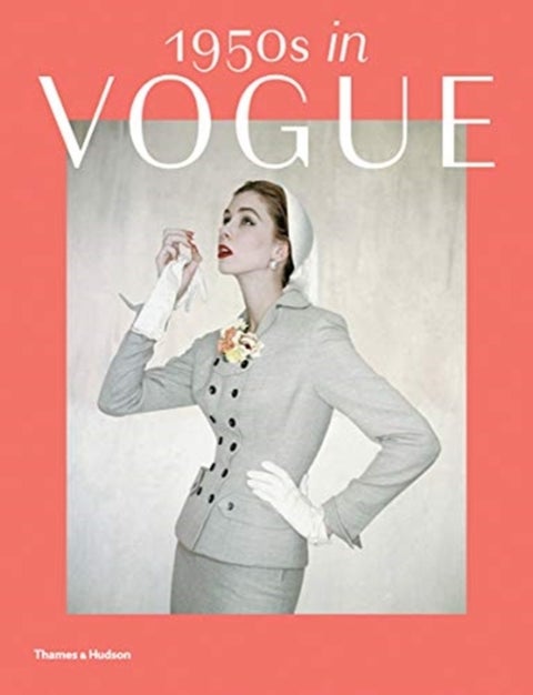 1950s in Vogue - The Jessica Daves Years 1952-1962