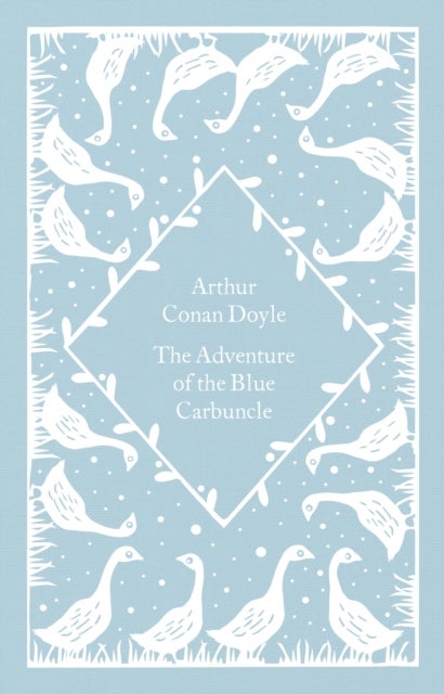 The Adventure of the Blue Carbuncle - Little Clothbound Classics