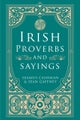 Irish Proverbs and Sayings