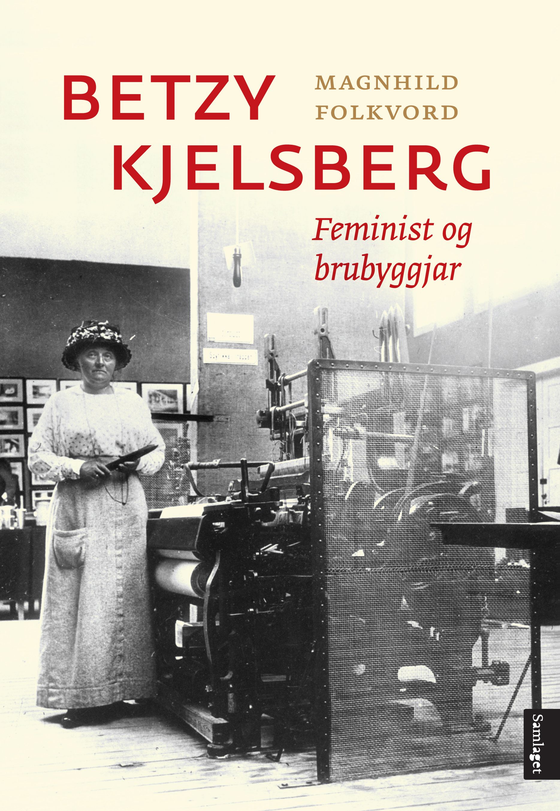 Betzy Kjelsberg - feminist og brubyggjar