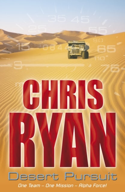 Alpha Force: Desert Pursuit - Book 4