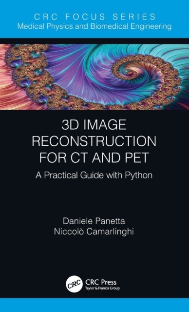 3D Image Reconstruction for CT and PET - A Practical Guide with Python