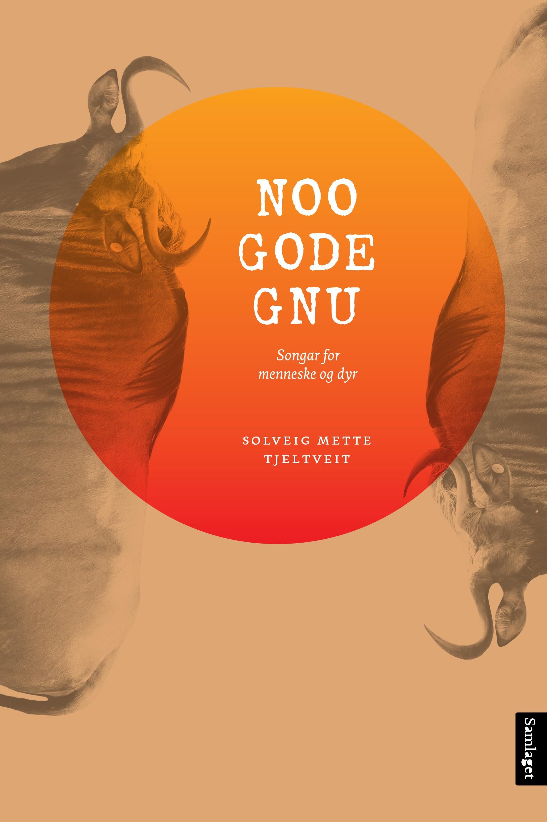 Noo gode gnu - songar for menneske og dyr