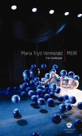 Meir - fire skodespel