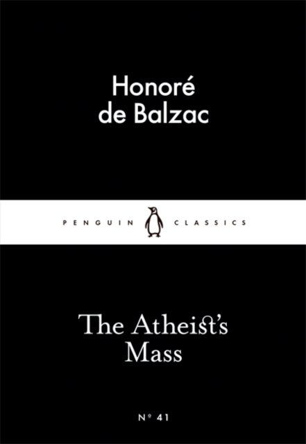 The Atheist's Mass - Penguin Little Black Classics
