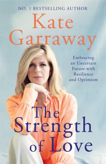 The Strength of Love - Embracing an Uncertain Future with Resilience and Optimism