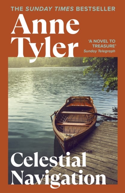 Celestial Navigation - Discover the Pulitzer Prize-Winning Sunday Times bestselling author