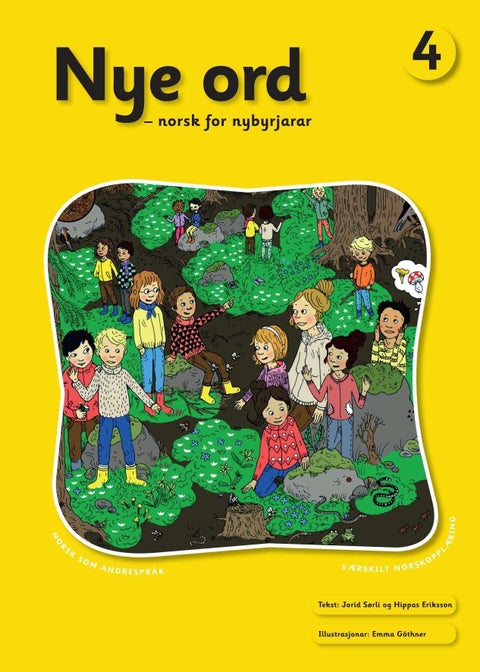 Nye ord 4 - norsk for nybyrjarar : norsk som andrespråk : særskilt norskopplæring