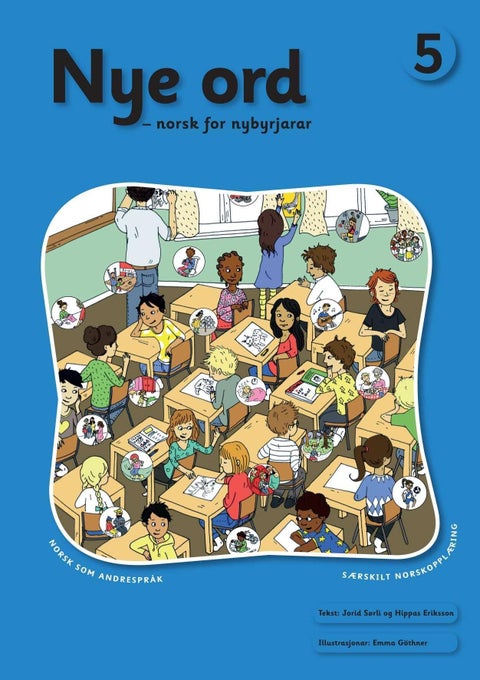 Nye ord 5 - norsk for nybyrjarar : norsk som andrespråk : særskilt norskopplæring