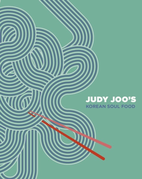 Judy Joo's Korean Soul Food - Authentic dishes and modern twists