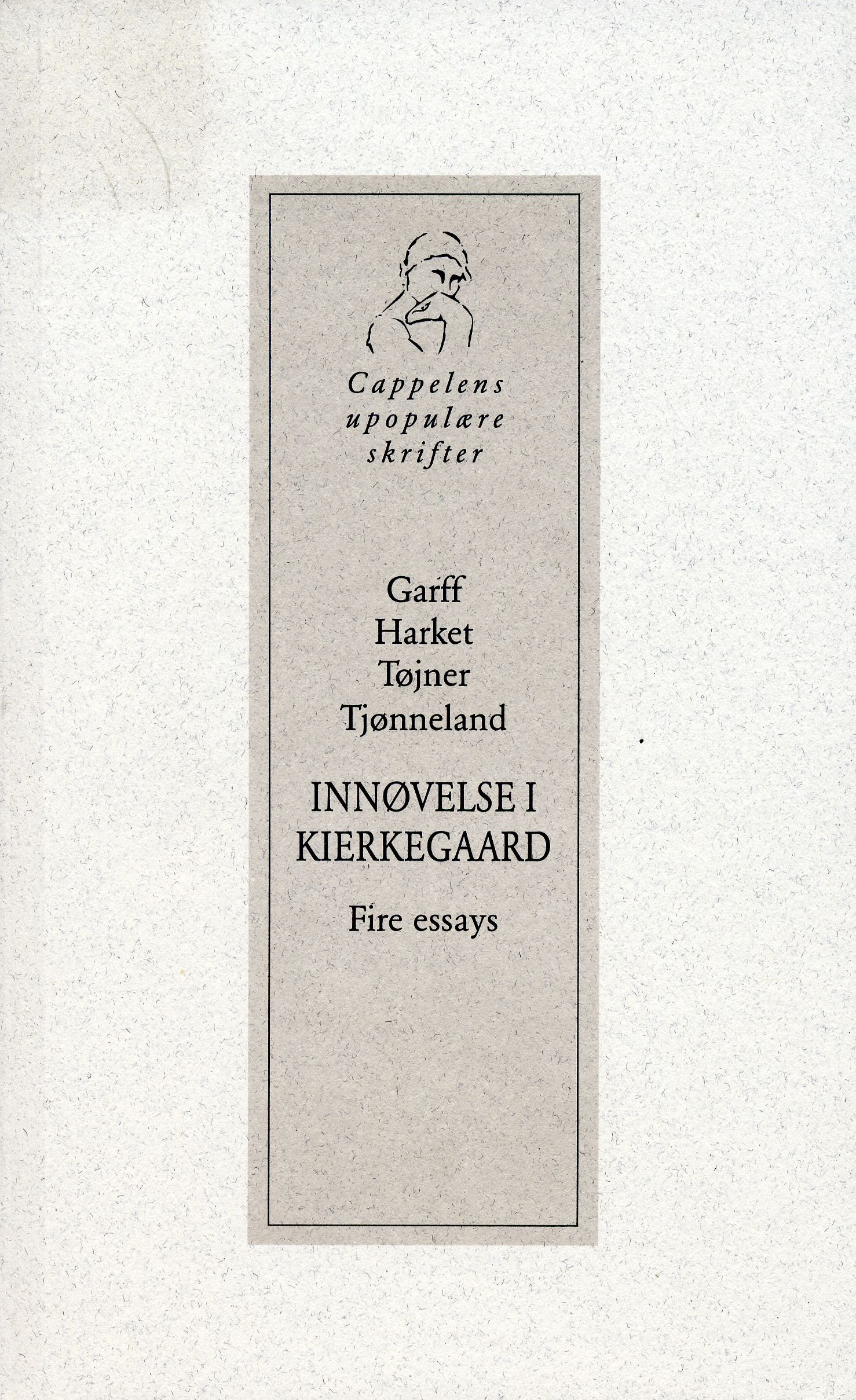 Innøvelse i Kierkegaard - fire essays