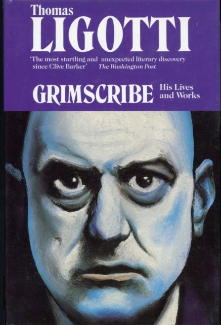Songs of a Dead Dreamer and Grimscribe - His Lives and Works